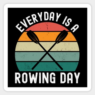 Everyday Is A Rowing Day Sticker